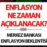 ENFLASYON BEKLENTİSİ HAZİRAN 2025 | TCMB enflasyon beklentisi nedir? TÜİK Haziran ayı enflasyon oranı ne zaman açıklanacak, enflasyon ne olacak? Emekli ve memur maaş zammı belli oluyor…